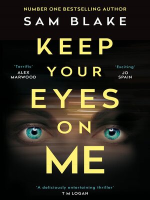 cover image of Keep Your Eyes on Me